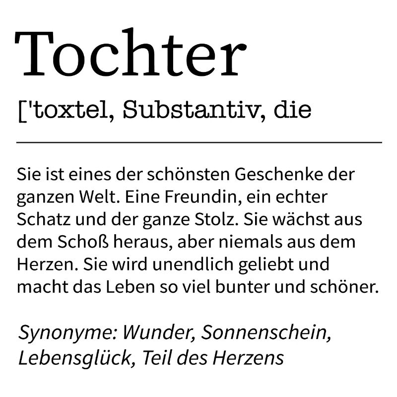 Lustige Tochter Definition Töchter Spruch Geschenk