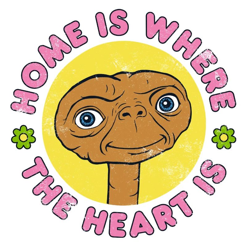 E.T. Home Is Where The Heart Is
