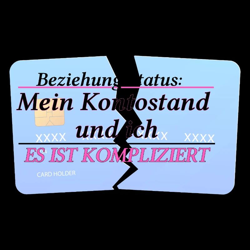 Mein Kontostand & ich – It’s Complicated