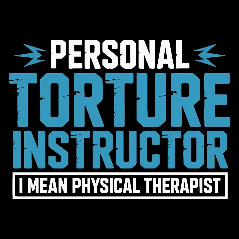 Personal Torture Instructor – Physiotherapie