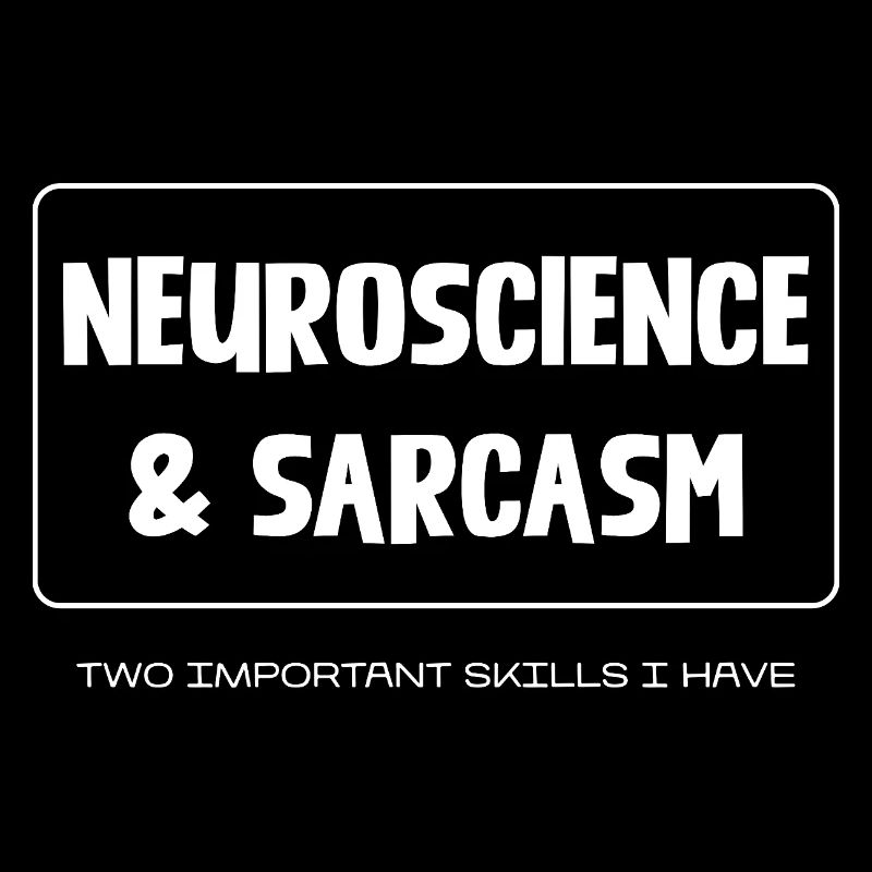 Neuroscience & Sarcasm
