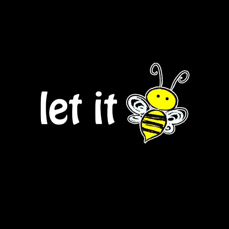 let it bee