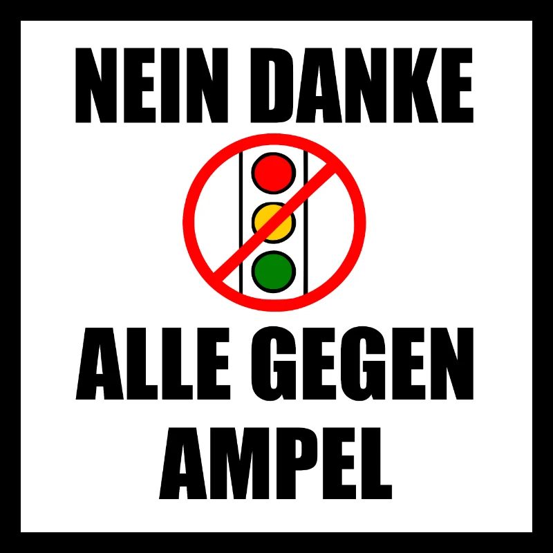 Nein danke ampel