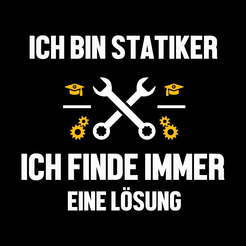 Statiker lustiger Spruch