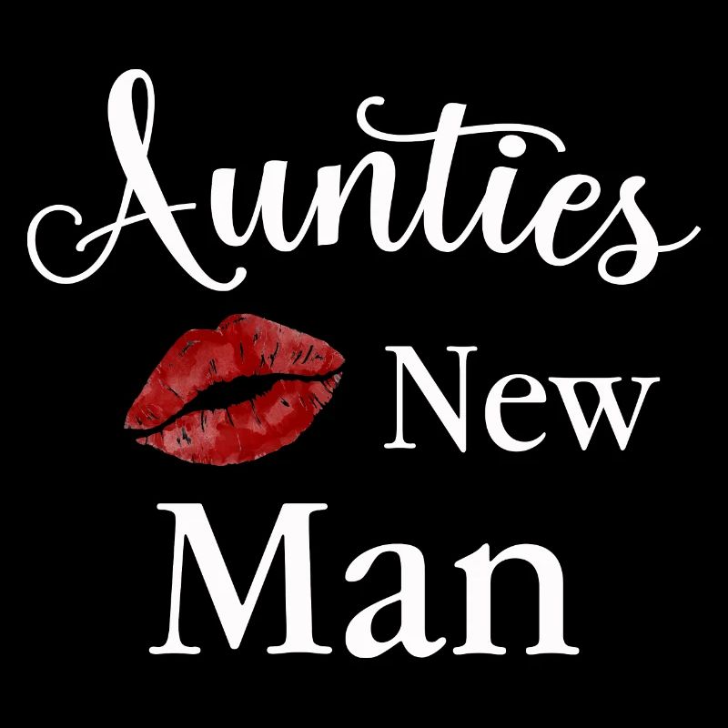 Aunties new Man
