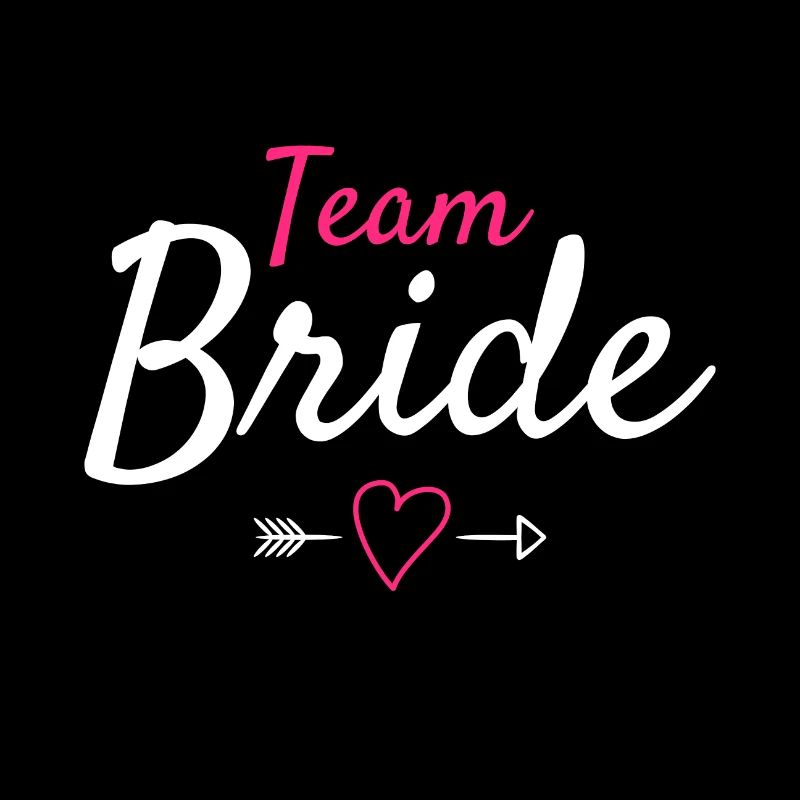 Team bride