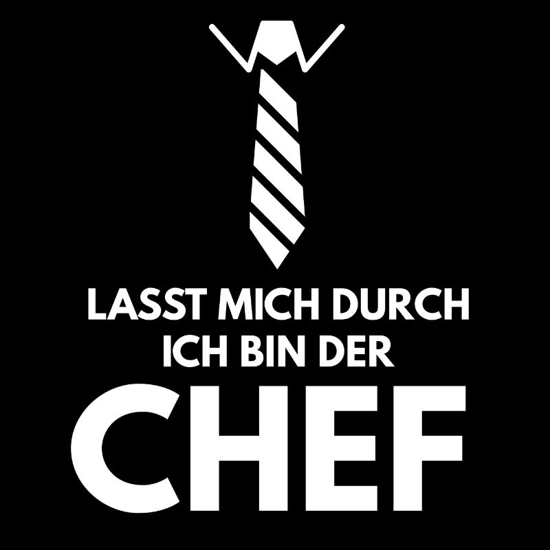 Lasst mich durch ich bin der Chef