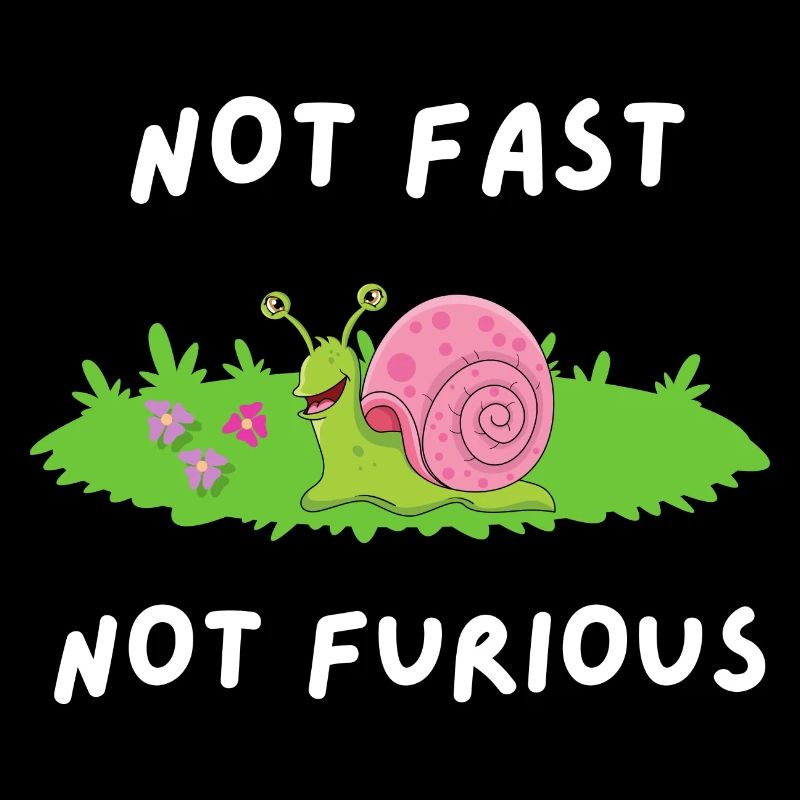 Not fast not angry