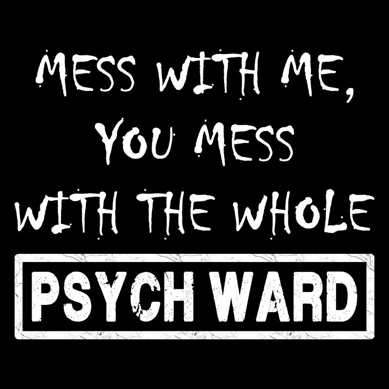 Mess With Me.