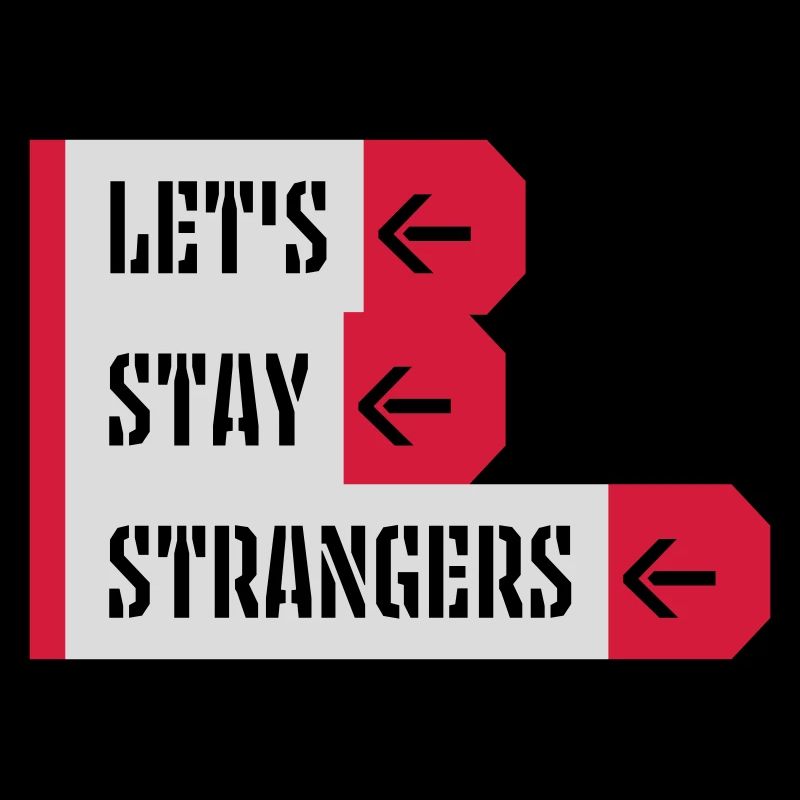 Citation Restons Strangers
