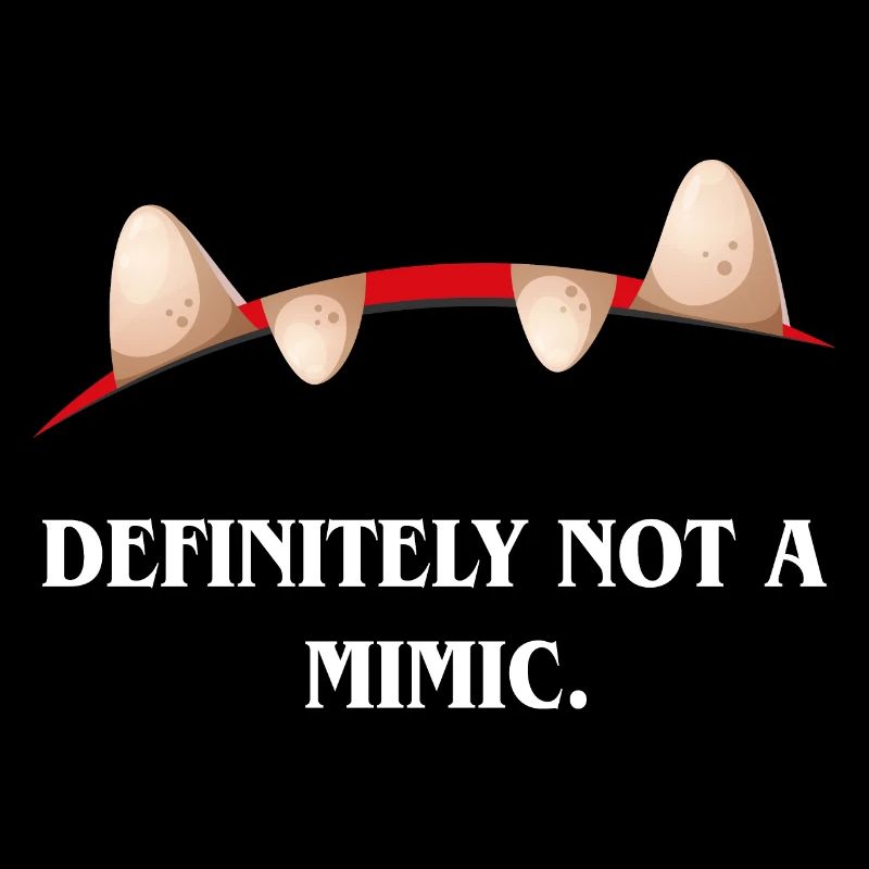 Definitely Not A Mimic