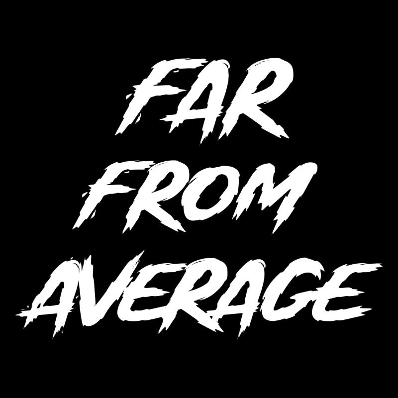 Far From Average