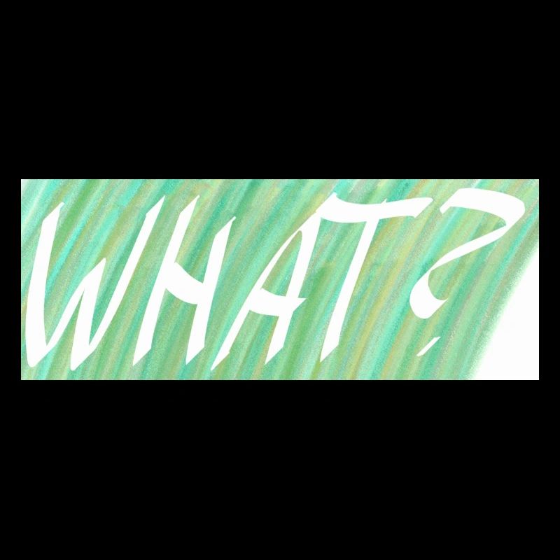 WHAT? Green gradient