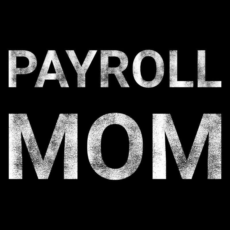 Payroll Mom