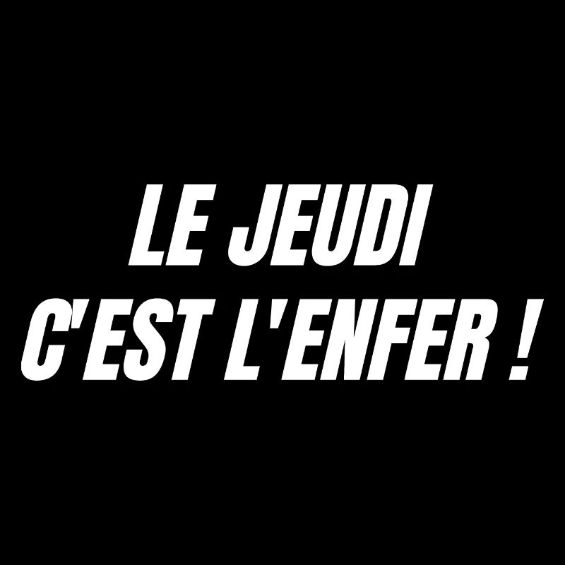 Le jeudi c'est l'enfer