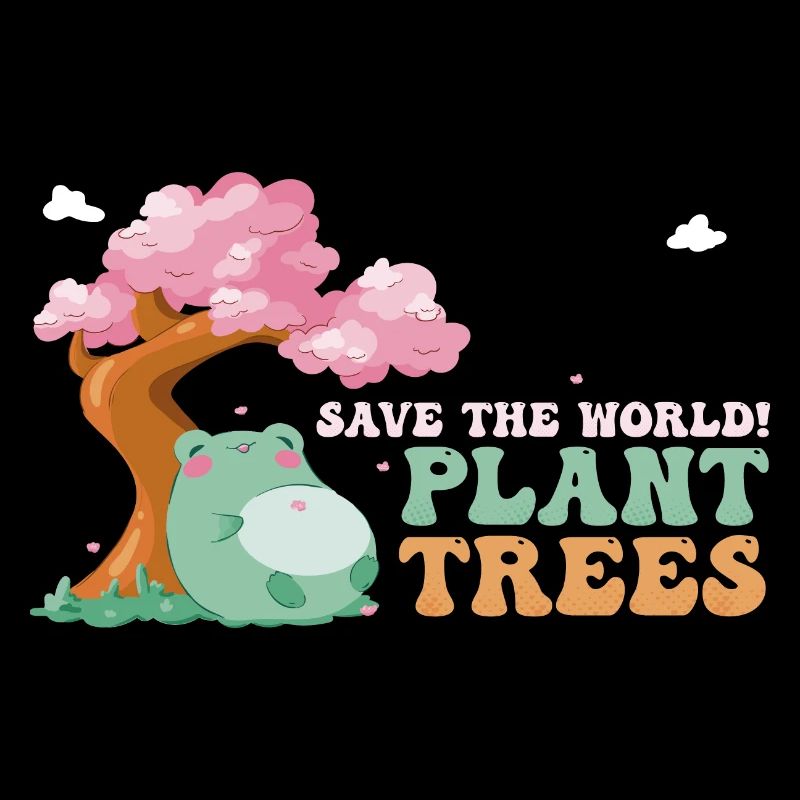 Save the World, Plant Trees - Cute Frog - Arbor