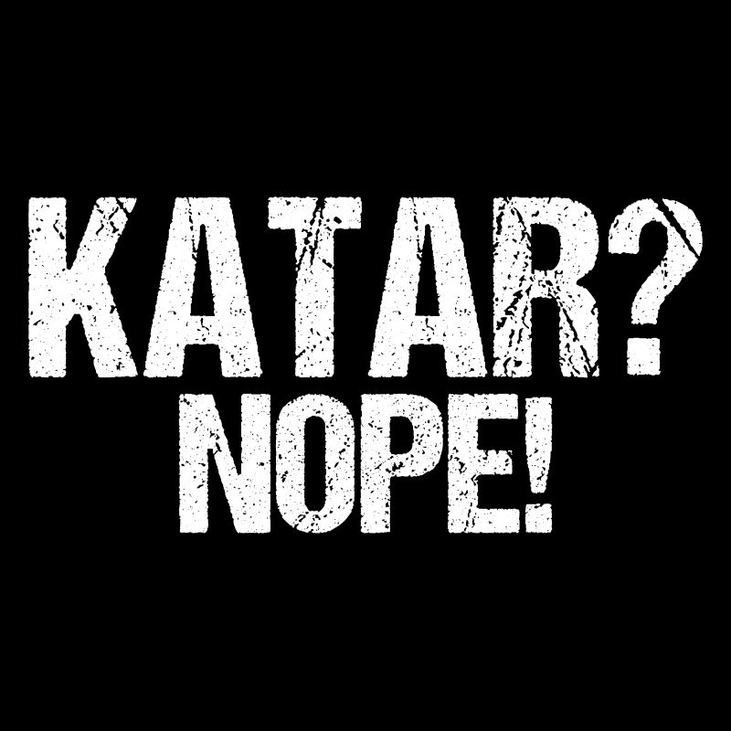 Katar nein Boykott Spruch Geschenk