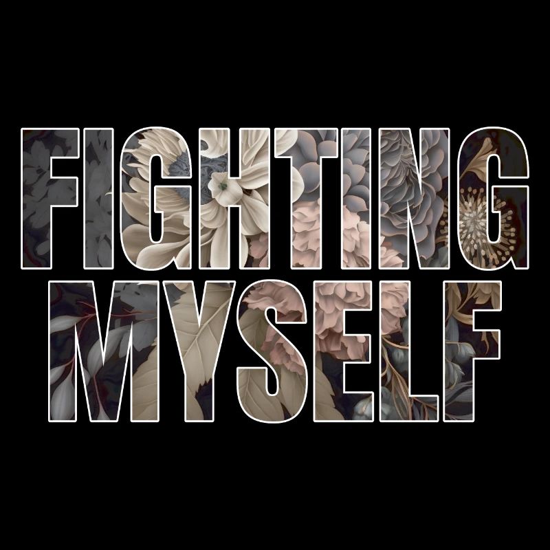 fighting myself Geschenk
