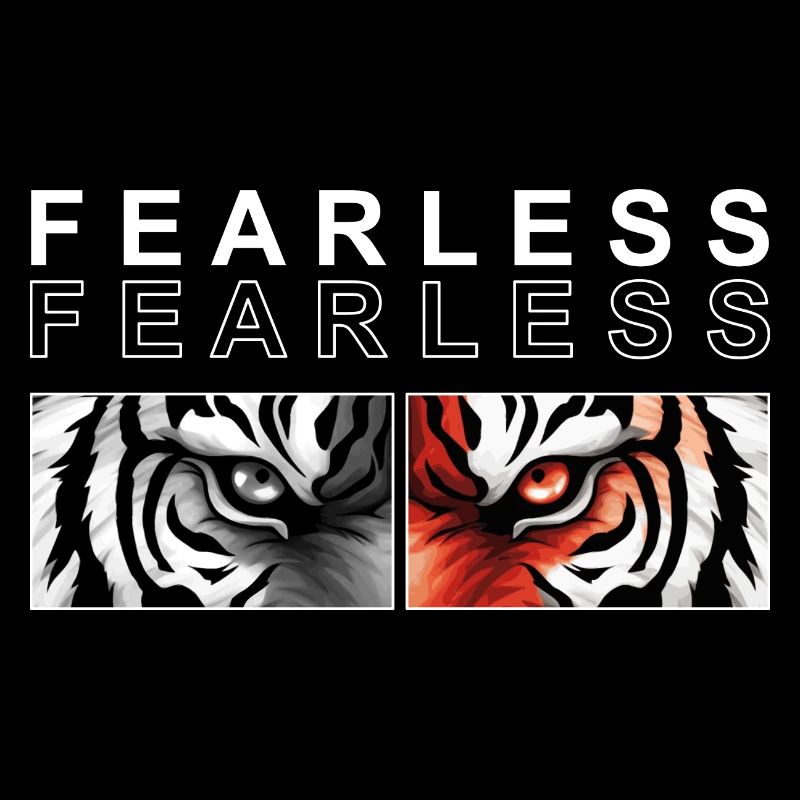 FEARLESS - Tiger