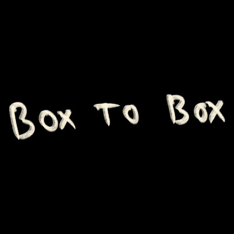 Box to box