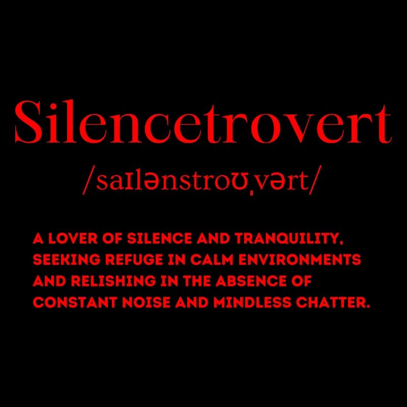 Silencetrovert Definition Calm Introvert