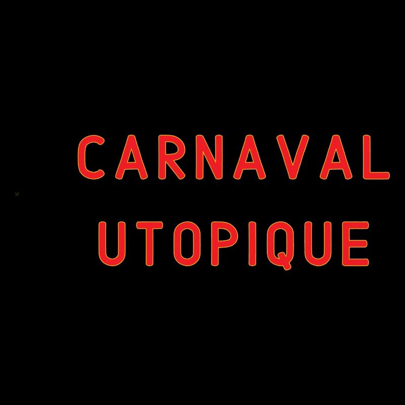 Carnaval Utopique