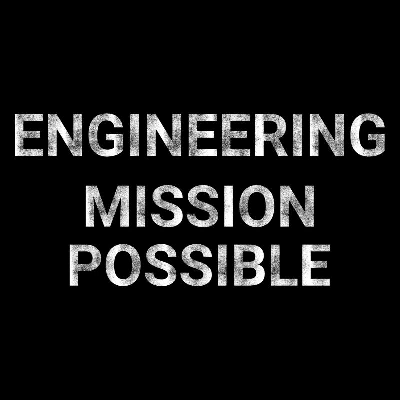Engineering Mission Possible