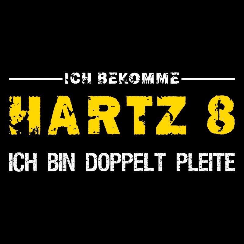 Hartz 8 Doppelt Pleite