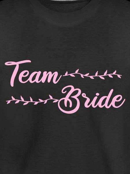 team bride