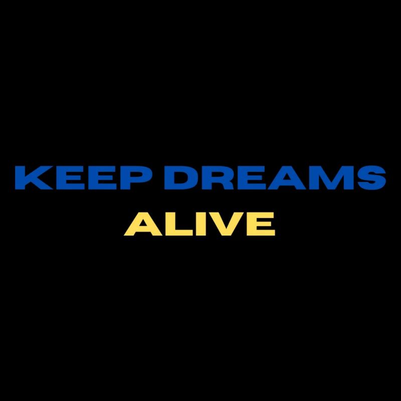 Keep Dreams alive | UA Version
