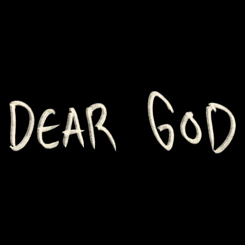 Dear god