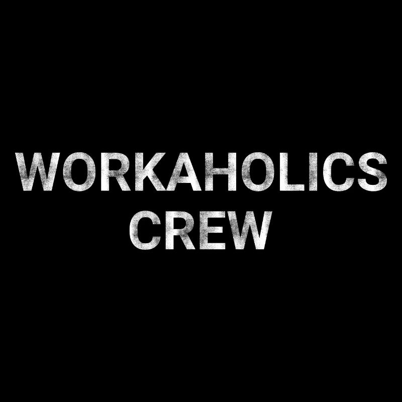 Workaholics Crew