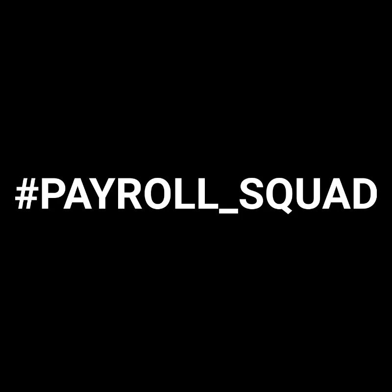 Payroll Squad