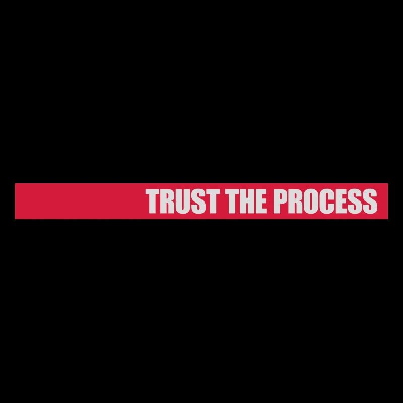 faire confiance au processus Devis
