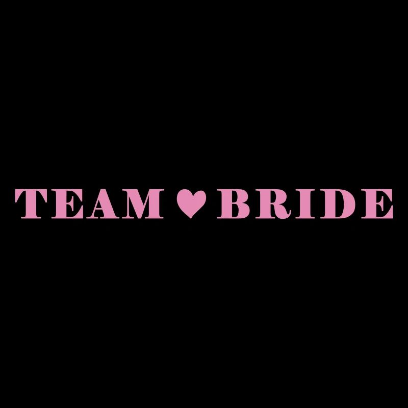 team bride
