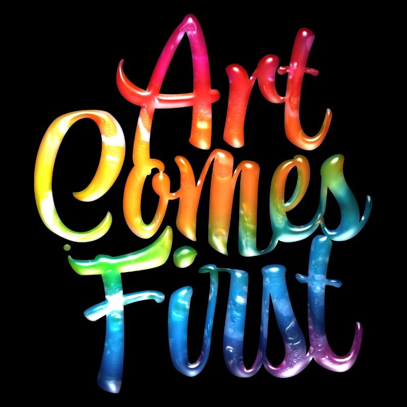 Art Comes First
