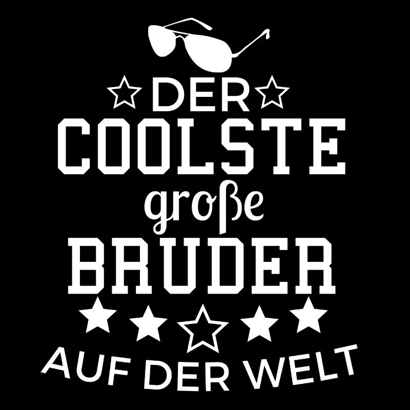 Der Coolste große Bruder auf der Welt