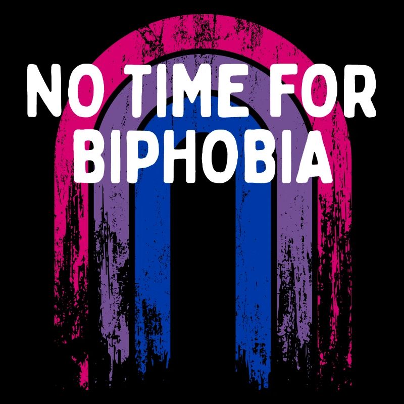 No Time for Biphobia Bisexual LGBTQ Bi Pride