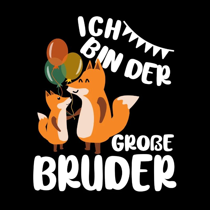 Geschwister Ich Bin Der Grosse Bruder Fuchs