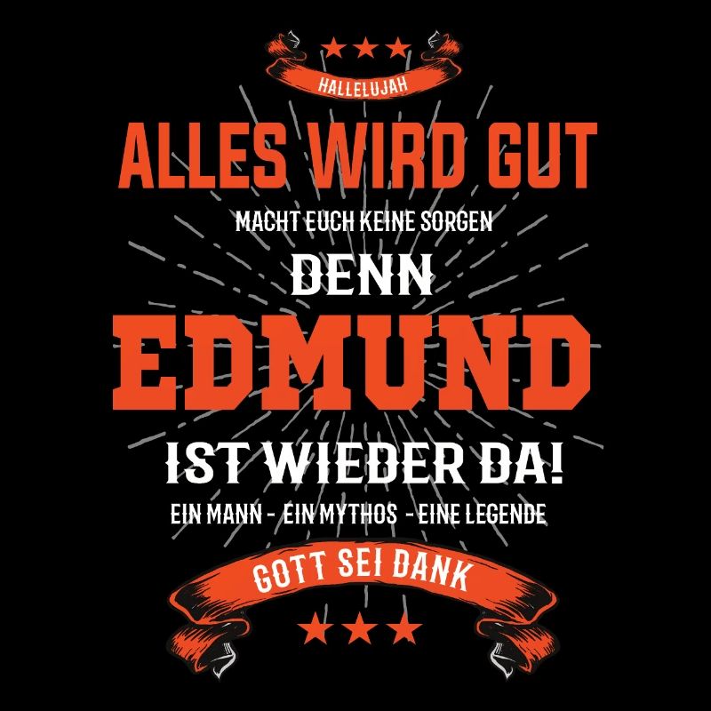 Alles wird gut denn Edmund Ist da Outfit