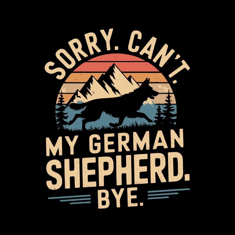 German Shepherd Vintage Saying