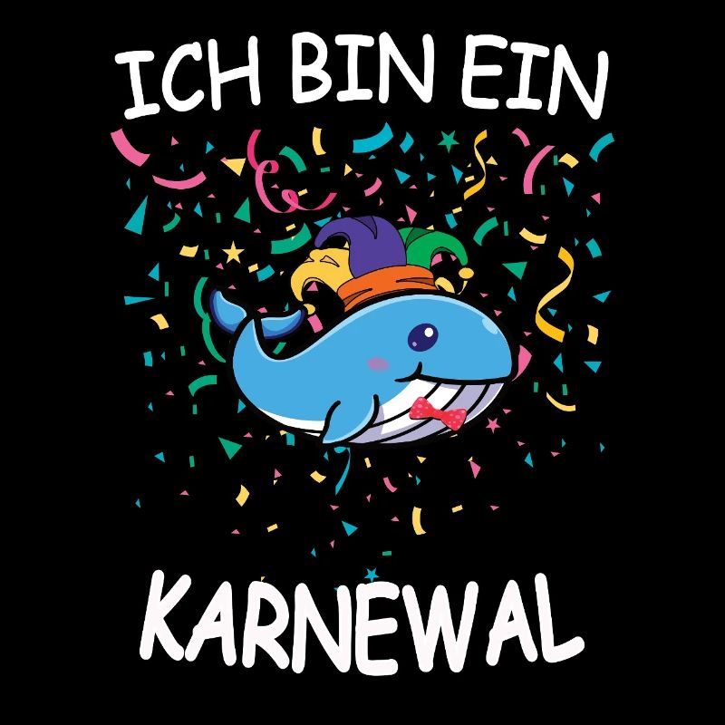 Ich bin ein Karnewal Karneval 5. Jahreszeit Narren