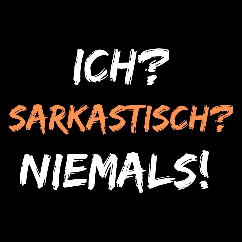 ich sarkastisch niemals spruch geschenk idee