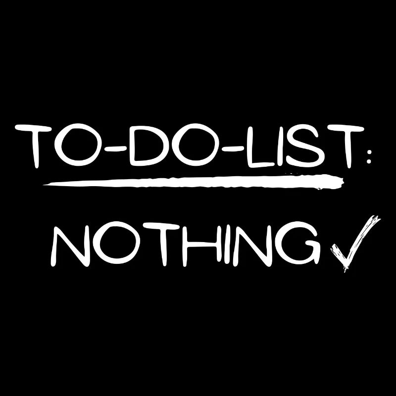 to do list nothing chillen geschenk idee schlafen