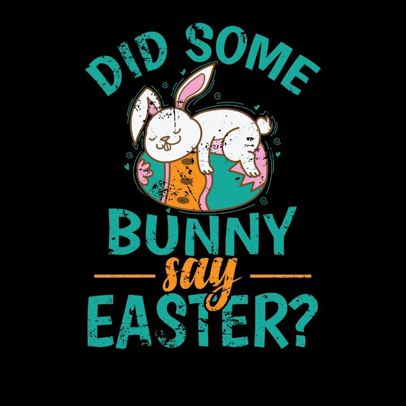 Did Some Bunny say Easter? colorful easter eggs