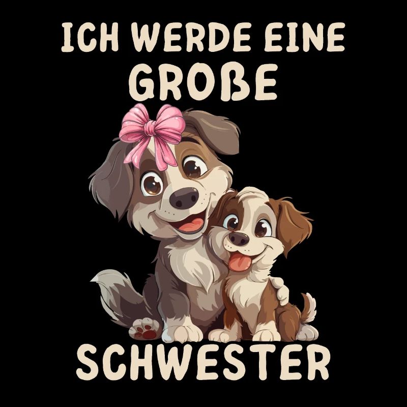 Ich werde eine große Schwester Hund