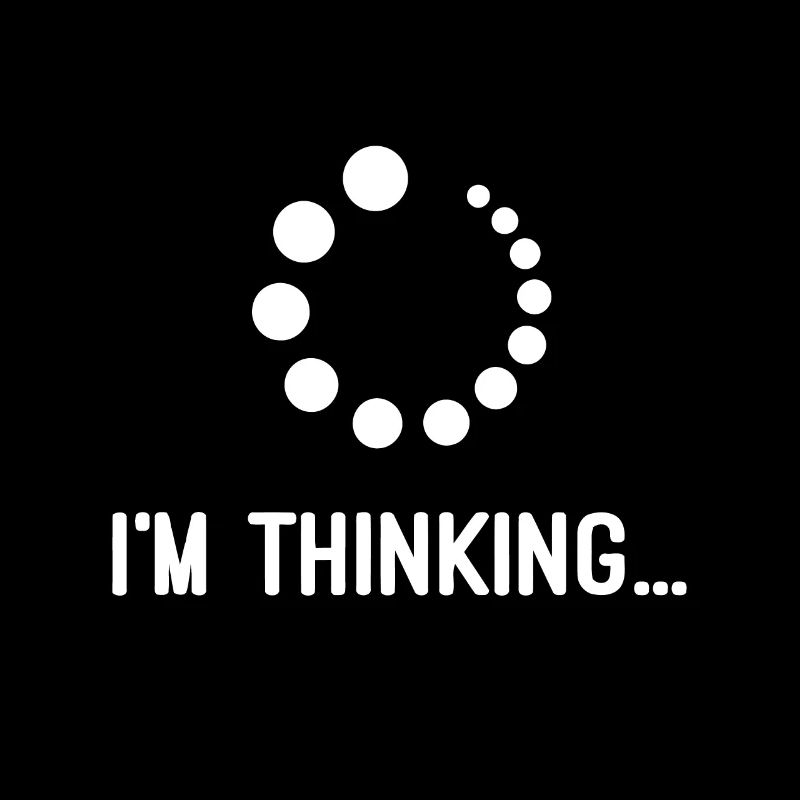 Funny Programmer I'm Thinking