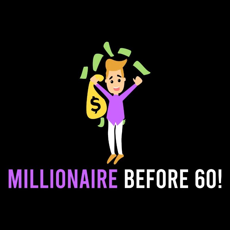 Millionaire before 60!