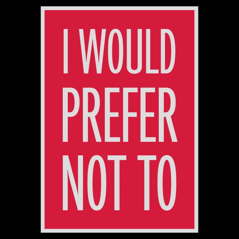 I prefer not to