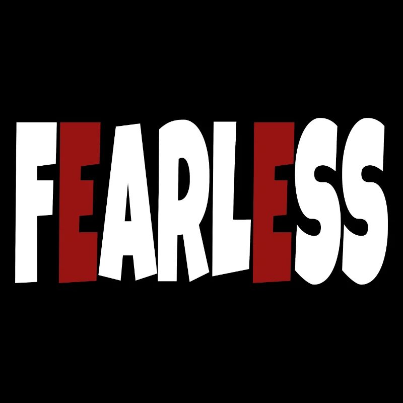 Fearless - simple text
